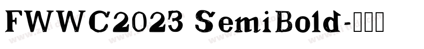 FWWC2023 SemiBold字体转换